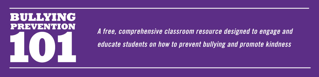 Bullying Prevention 101. A free comprehensive classroom resource designed to engage and educate students on how to prevent bullying and promote kindness.