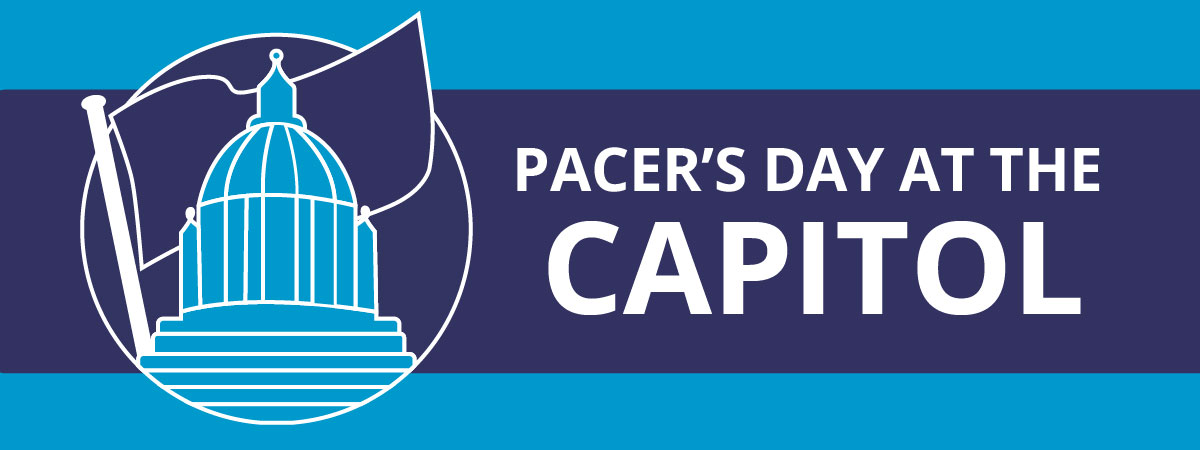 PACER’s Day at the Capitol