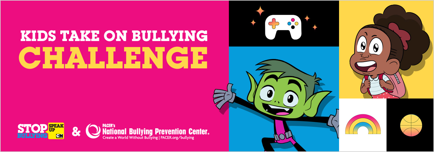 Kids Take On Bullying Challenge - National Bullying Prevention Center