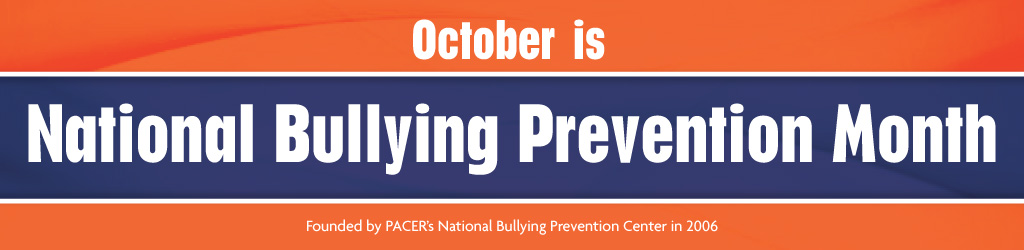 October is National Bullying Prevention Month