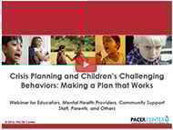 View - Crisis Planning and Children's Challenging Behaviors video