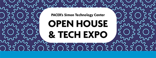 PACER's Simon Technology Center - Open House & Tech Expo