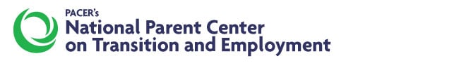 PACER's National Parent Center on Transition and Employment